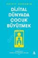 Dijital Dünyada Çocuk Büyütmek, Aganta