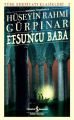 Efsuncu Baba, Hüseyin Rahmi Gürpınar