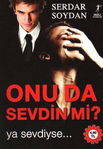 Onu Da Sevdin Mi?, Serdar Soydan