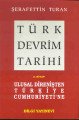 Türk Devrim Tarihi 2, Şerafettin Turan