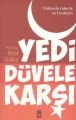 YEDİ DÜVELE KARŞI