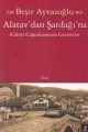 Alatav'dan Şardağı'na, Beşir Ayvazoğlu
