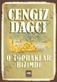 O Topraklar Bizimdi - Eski Kapak, Cengiz Dağcı