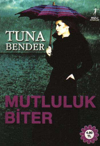 Mutluluk Biter, Tuna Bender