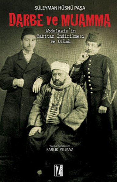 Darbe ve Muamma, İz Yayıncılık