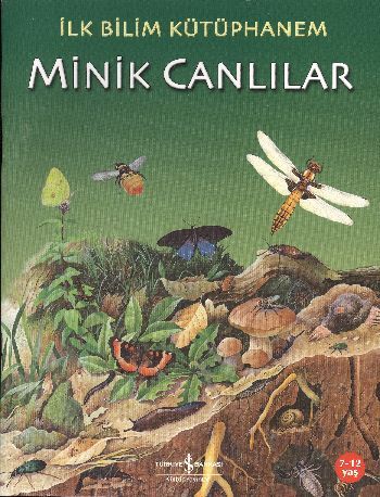 Minik Canlılar, İş Bankası Kültür Yayınları