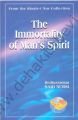 The Immortality Of Mans Spirit (29, Söz-ingilizce)