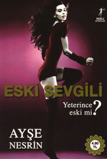 Eski Sevgili, Ayşe Nesrin