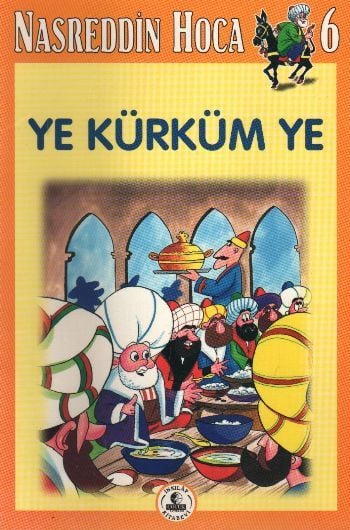 Nasreddin Hoca 6 Ye Kürküm Ye