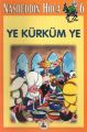 Nasreddin Hoca 6 Ye Kürküm Ye