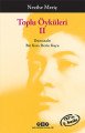 Toplu Öyküler 2, Nezihe Meriç