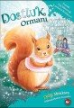 Dostluk Ormanı 5 Fındık Tüylükuyruk Yardıma Koşuyor, Daisy Meadows