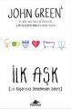 İlk Aşk, John Green, Pegasus Yayınları