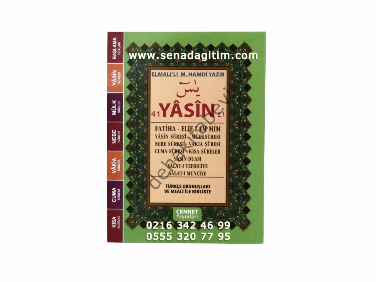 Çanta Boy Mealli Fihristli 128 Sayfa Yasin Kitabı - Renk : Yeşil / Kod : C006 / Cennet Yayınları