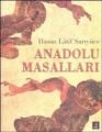 Anadolu Masalları, Hasan Latif Sarıyüce