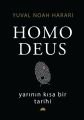 Homo Deus: Yarının Kısa Bir Tarihi (Ciltli), Yuval Noah Harari