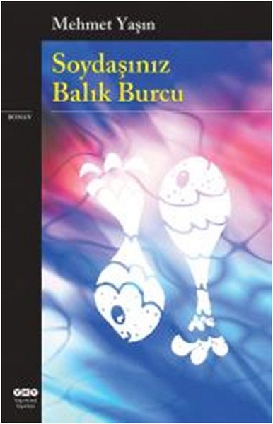 Soydaşınız Balık Burcu, Mehmet Yaşın