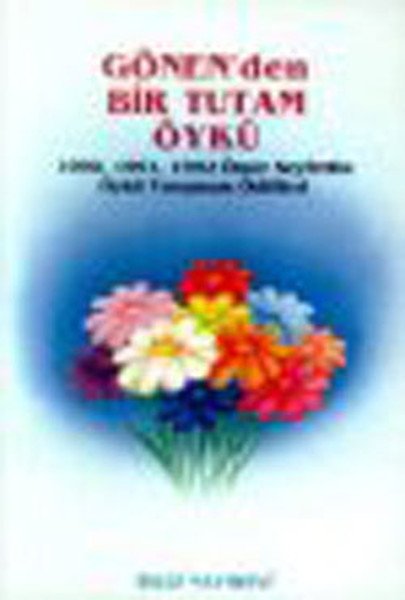 Gönenden Bir Tutam Öykü, Kolektif