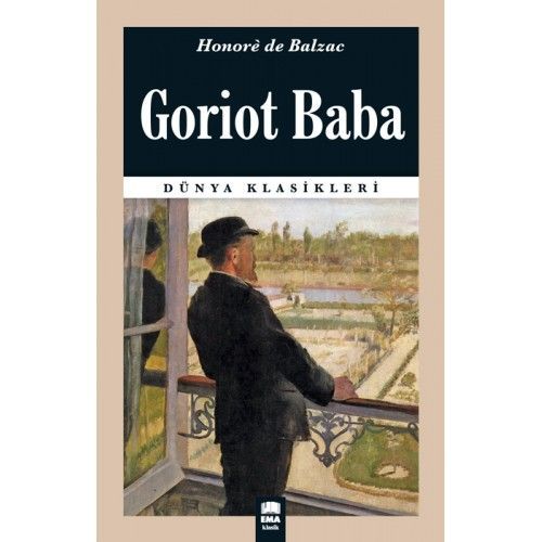 Goriot Baba / Dünya Klasikleri, Ema Kitap