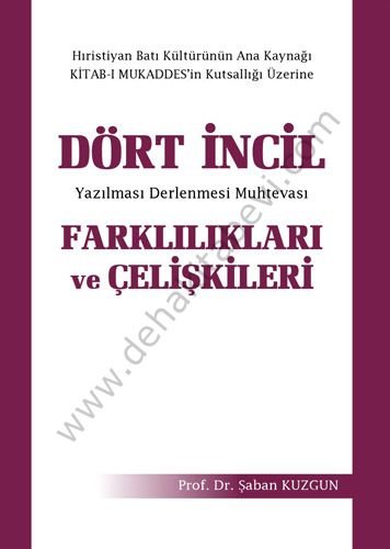 Dört İncil, Farklılıkları ve Çelişkileri