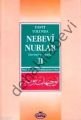 Davet Yolunda Nebevi Nurlar 2 kitap takım, Davetçiye Öğütler