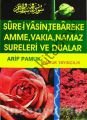 Sure-i Yasin, Tebareke, Amme, Vakıa, Namaz Sureleri ve Dualar, (Yas-028,P14) Cep Boy