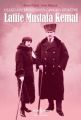 Latife Mustafa Kemal, Ahmet Gürel Eren Akçiçek