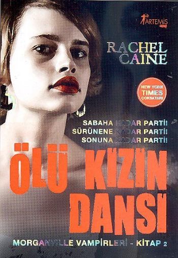 Ölü Kızın Dansı, Rachel Caine