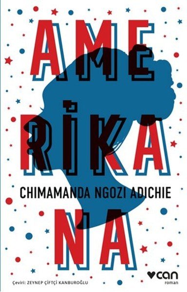 Amerikana, Chimamanda Ngozi Adichie