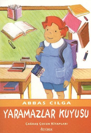 Yaramazlar Kuyusu, Abbas Cılga, Özyürek Yayınları