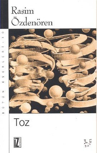 Toz, Rasim Özdenören