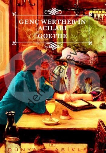 Genç Werther'in Acıları, Johann Wolfgang von Goethe