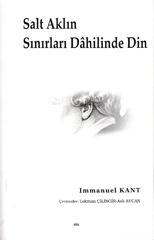 Salt Aklın Sınırları Dahilinde Din, Elis Yayınları