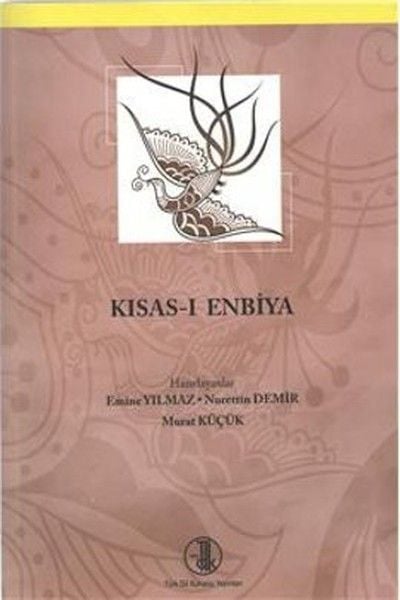 Kısas-ı Enbiya, Murat Küçük, Emine Yılmaz, Nurettin Demir