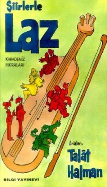 Şiirlerle Laz Karadeniz Fıkraları, Talat Sait Halman