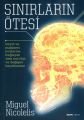 Sınırların Ötesi, Miguel Nicolelis