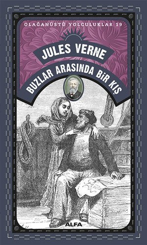 Buzlar Arasında Bir Kış, Jules Verne