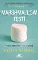 Marshmallow Testi, Walter Mischel