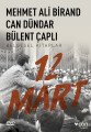 12 Mart, Can Dündar