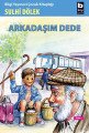 Arkadaşım Dede, Sulhi Dölek