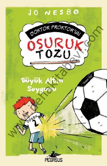 Doktor Proktor'un Osuruk Bombası Tozu 4 - Büyük Altın Soygunu