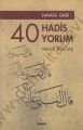 Hayata Dair 40 Hadis, 40 Yorum