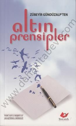 Altın Prensipler, Zübeyir Gündüzalp