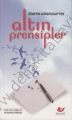 Altın Prensipler, Zübeyir Gündüzalp