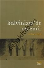 Kalvinizm'de On Emir, Hakan Olgun