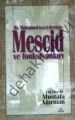 Hz. Muhammed Devrinde, Mescid ve Fonksiyonları