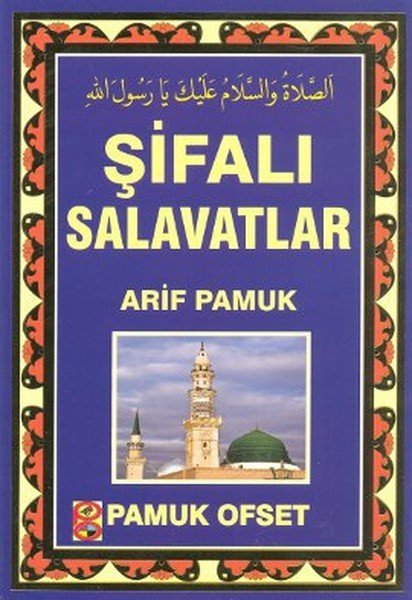 Şifalı Salavatlar (Dua-131), Arif Pamuk, Pamuk Yayıncılık