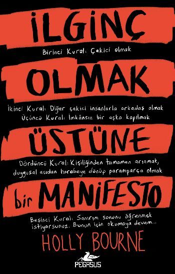 İlginç Olmak Üstüne Bir Manifesto, Holly Bourne