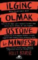 İlginç Olmak Üstüne Bir Manifesto, Holly Bourne