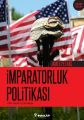 İmparatorluk Politikası, James Petras